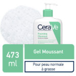 cerave gel moussant nettoyant peau normale à grasse 473ml 1